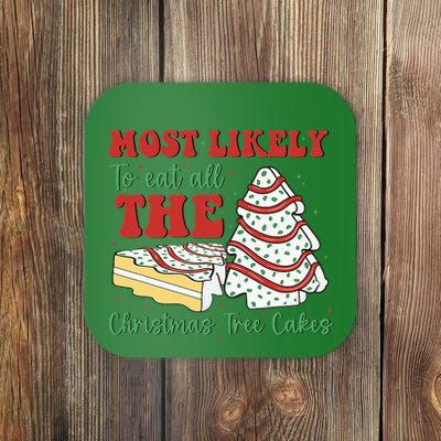 Retro Most Likely To Eat All The Christmas Tree Cakes Debbie Coaster