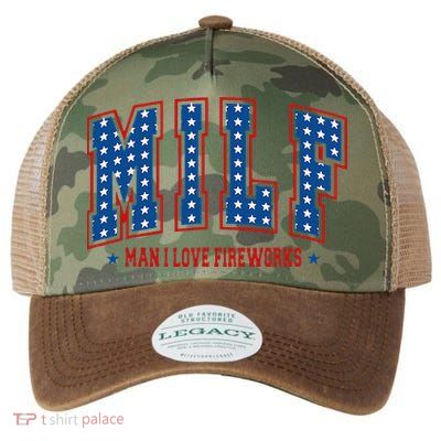 Retro Milf Man I Love Fireworks Funny American 4th Of July Legacy Tie Dye Trucker Hat