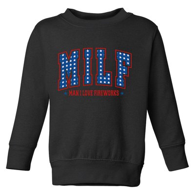 Retro Milf Man I Love Fireworks Funny American 4th Of July Toddler Sweatshirt