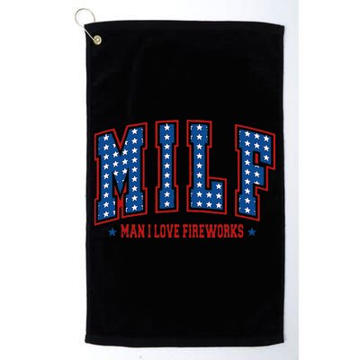 Retro Milf Man I Love Fireworks Funny American 4th Of July Golf Towel