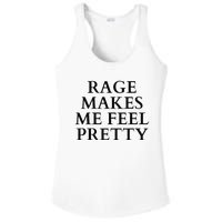 Rage Makes Me Feel Pretty Funny Feminism Slogan Angry Humor Ladies PosiCharge Competitor Racerback Tank