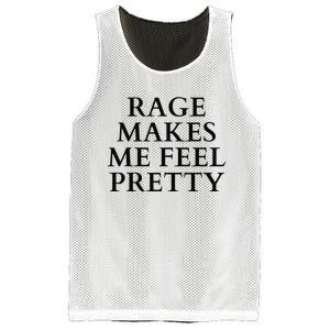 Rage Makes Me Feel Pretty Funny Feminism Slogan Angry Humor Mesh Reversible Basketball Jersey Tank