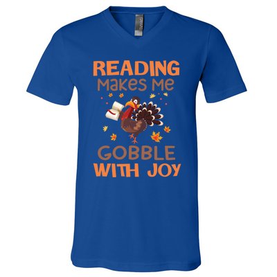 Reading Makes Me Gobble With Joy Meaningful Gift V-Neck T-Shirt