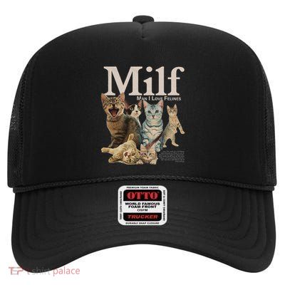 Retro Milf Man I Love Felines Funny Milf Humour High Crown Mesh Back Trucker Hat