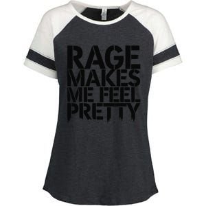 Rage Makes Me Feel Pretty Enza Ladies Jersey Colorblock Tee