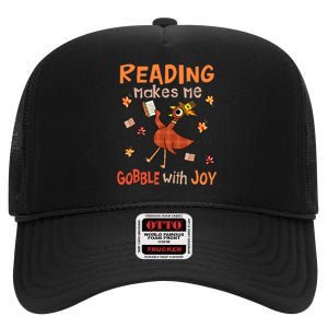 Reading Makes Me Gobble With Joy Turkey Reading Book High Crown Mesh Back Trucker Hat