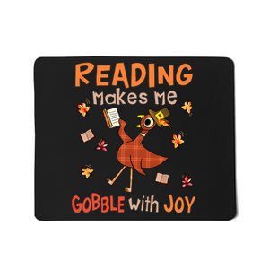 Reading Makes Me Gobble With Joy Turkey Reading Book Mousepad