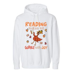 Reading Makes Me Gobble With Joy Turkey Reading Book Garment-Dyed Fleece Hoodie