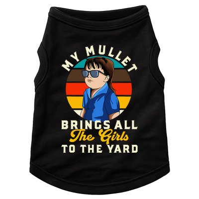 Redneck My Mullet Brings All The To The Yard Doggie Tank