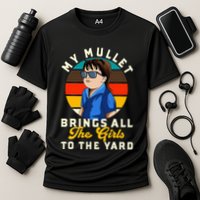 Redneck My Mullet Brings All The To The Yard Cooling Performance Crew T-Shirt