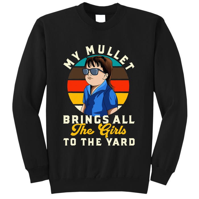 Redneck My Mullet Brings All The To The Yard Sweatshirt