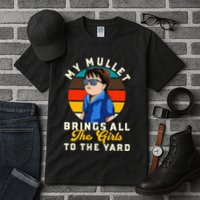 Redneck My Mullet Brings All The To The Yard Tall T-Shirt