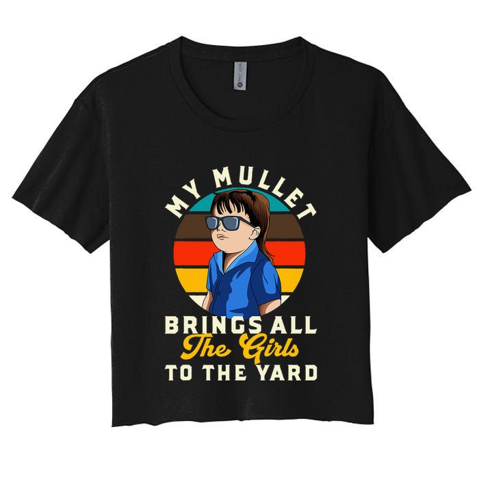 Redneck My Mullet Brings All The To The Yard Women's Crop Top Tee