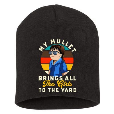 Redneck My Mullet Brings All The To The Yard Short Acrylic Beanie