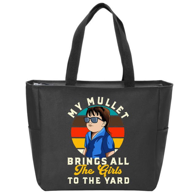 Redneck My Mullet Brings All The To The Yard Zip Tote Bag