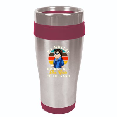 Redneck My Mullet Brings All The To The Yard 16oz Travel Tumbler