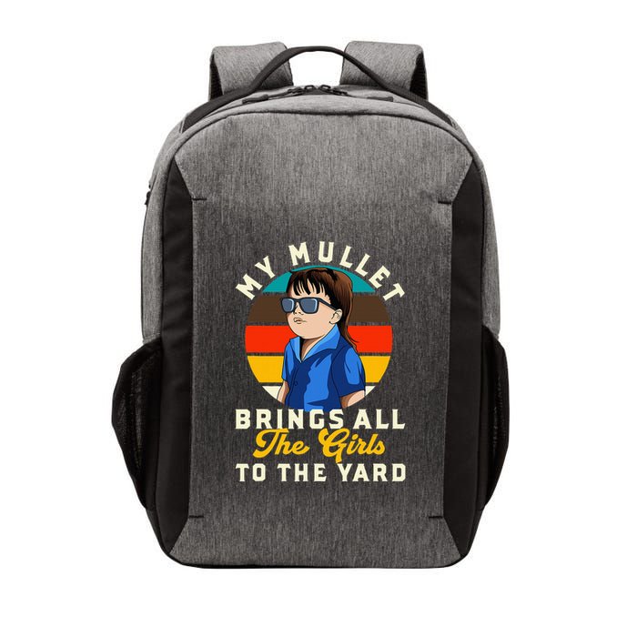 Redneck My Mullet Brings All The To The Yard Vector Backpack