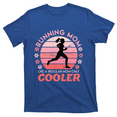 Running Mom Mother Ladies Marathon Run Half Marathon Meaningful Gift T-Shirt