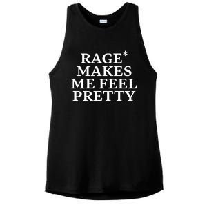 Rage Makes Me Feel Pretty Ladies PosiCharge Tri-Blend Wicking Tank