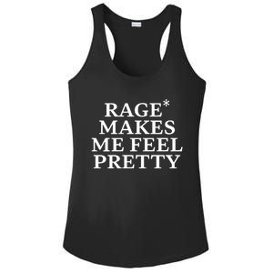 Rage Makes Me Feel Pretty Ladies PosiCharge Competitor Racerback Tank