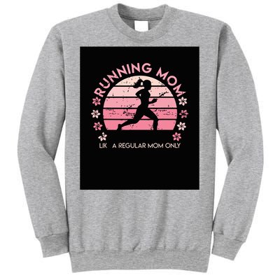 Running Mom Mother Ladies Marathon Run Half Marathon Sweatshirt