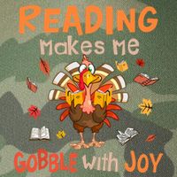 Reading Makes Me Gobble With Joy Funny Turkey Reading Book Gift Legacy Tie Dye Trucker Hat