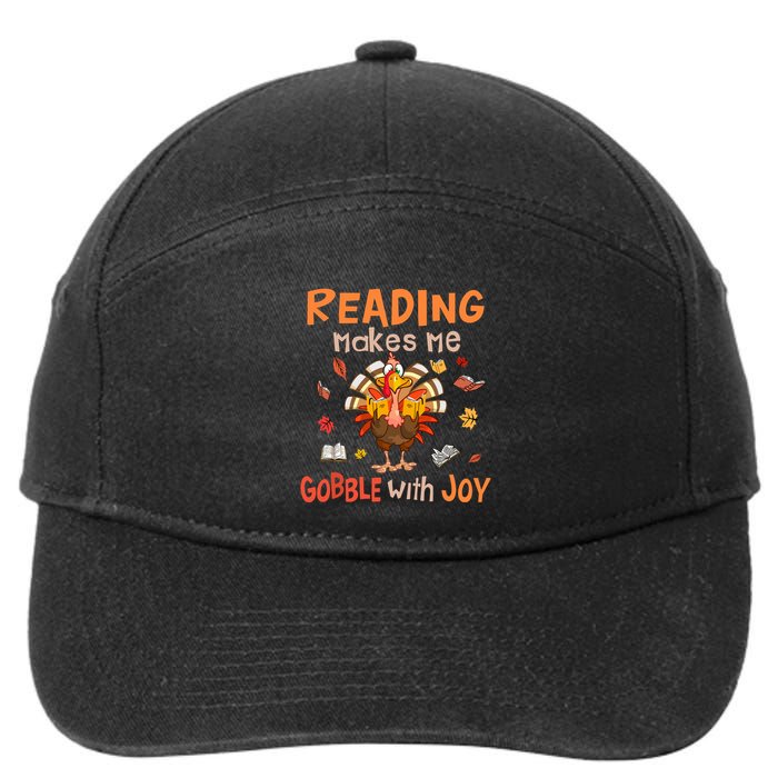 Reading Makes Me Gobble With Joy Funny Turkey Reading Book Gift 7-Panel Snapback Hat