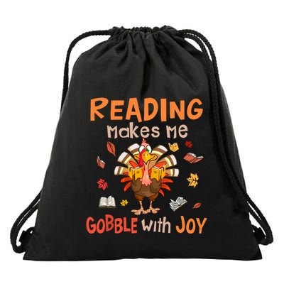 Reading Makes Me Gobble With Joy Funny Turkey Reading Book Gift Drawstring Bag