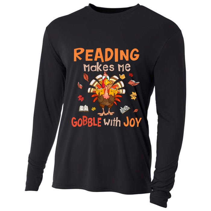 Reading Makes Me Gobble With Joy Funny Turkey Reading Book Gift Cooling Performance Long Sleeve Crew