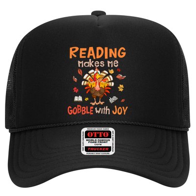 Reading Makes Me Gobble With Joy Funny Turkey Reading Book Gift Trucker Hat