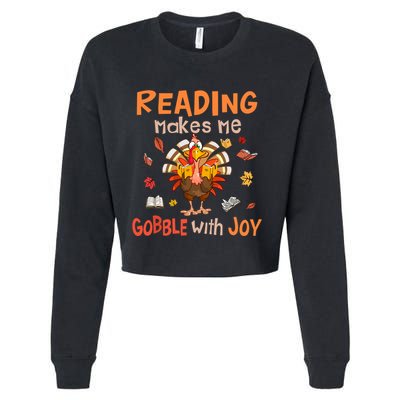 Reading Makes Me Gobble With Joy Funny Turkey Reading Book Gift Cropped Pullover Crew