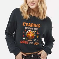 Reading Makes Me Gobble With Joy Funny Turkey Reading Book Gift Cropped Pullover Crew