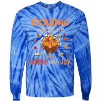 Reading Makes Me Gobble With Joy Funny Turkey Reading Book Gift Tie-Dye Long Sleeve Shirt