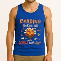 Reading Makes Me Gobble With Joy Funny Turkey Reading Book Gift Tank Top