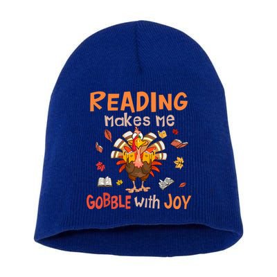 Reading Makes Me Gobble With Joy Funny Turkey Reading Book Gift Short Acrylic Beanie