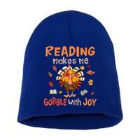 Reading Makes Me Gobble With Joy Funny Turkey Reading Book Gift Short Acrylic Beanie