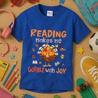 Reading Makes Me Gobble With Joy Funny Turkey Reading Book Gift Kids T-Shirt