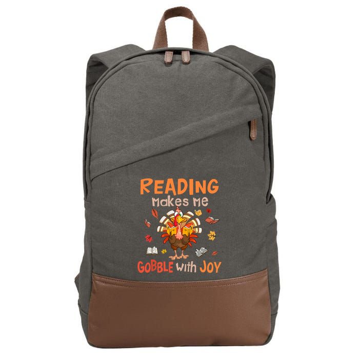 Reading Makes Me Gobble With Joy Funny Turkey Reading Book Gift Cotton Canvas Backpack