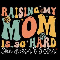 Raising My Mom Is So Hard She DoesnT Listen Visor