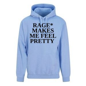 Rage Makes Me Feel Pretty Unisex Surf Hoodie