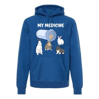 Rabbit My Medicine Bunny My Medicine Great Gift Premium Hoodie