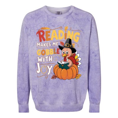 Reading Makes Me Gobble With Joy Funny Turkey Matching Meaningful Gift Colorblast Crewneck Sweatshirt