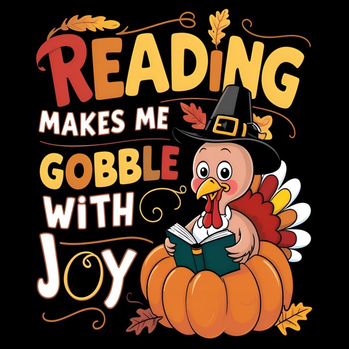 Reading Makes Me Gobble With Joy Funny Turkey Matching Meaningful Gift Flat Bill Trucker Hat
