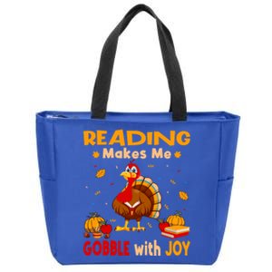 Reading Makes Me Gobble With Joy Turkey Reading Book Meaningful Gift Zip Tote Bag