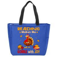 Reading Makes Me Gobble With Joy Turkey Reading Book Meaningful Gift Zip Tote Bag