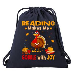 Reading Makes Me Gobble With Joy Turkey Reading Book Meaningful Gift Drawstring Bag