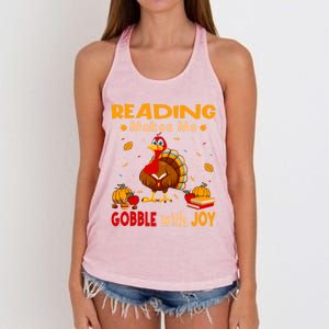 Reading Makes Me Gobble With Joy Turkey Reading Book Meaningful Gift Women's Knotted Racerback Tank