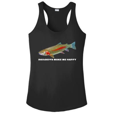 Rainbows Make Me Happy Trout Fishing Gift Ladies PosiCharge Competitor Racerback Tank