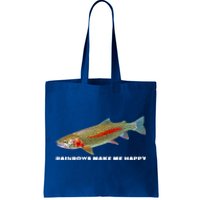 Rainbows Make Me Happy Trout Fishing Gift Tote Bag