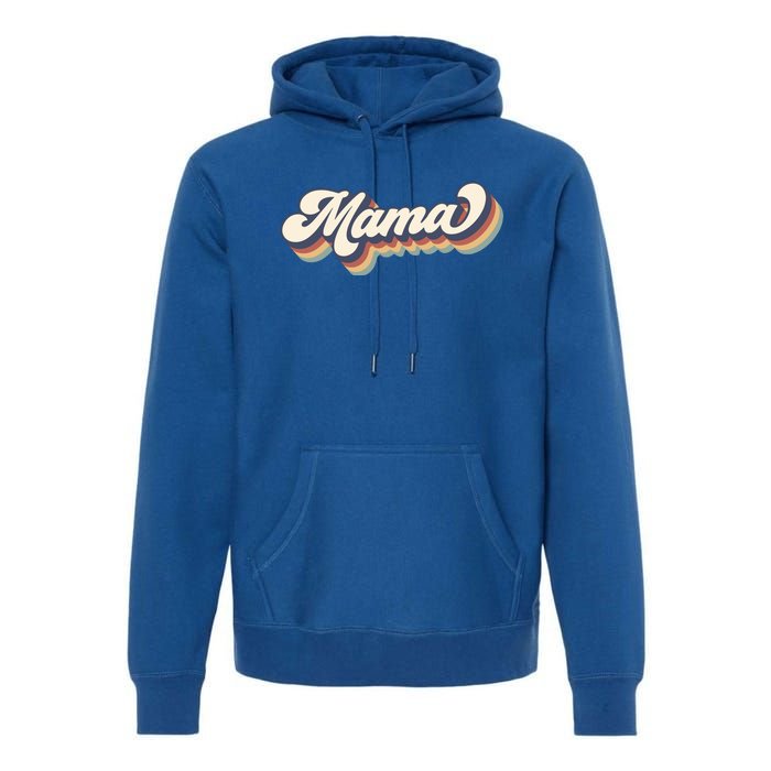 Retro Mama Mommy Gift For Mother's Day Premium Hoodie